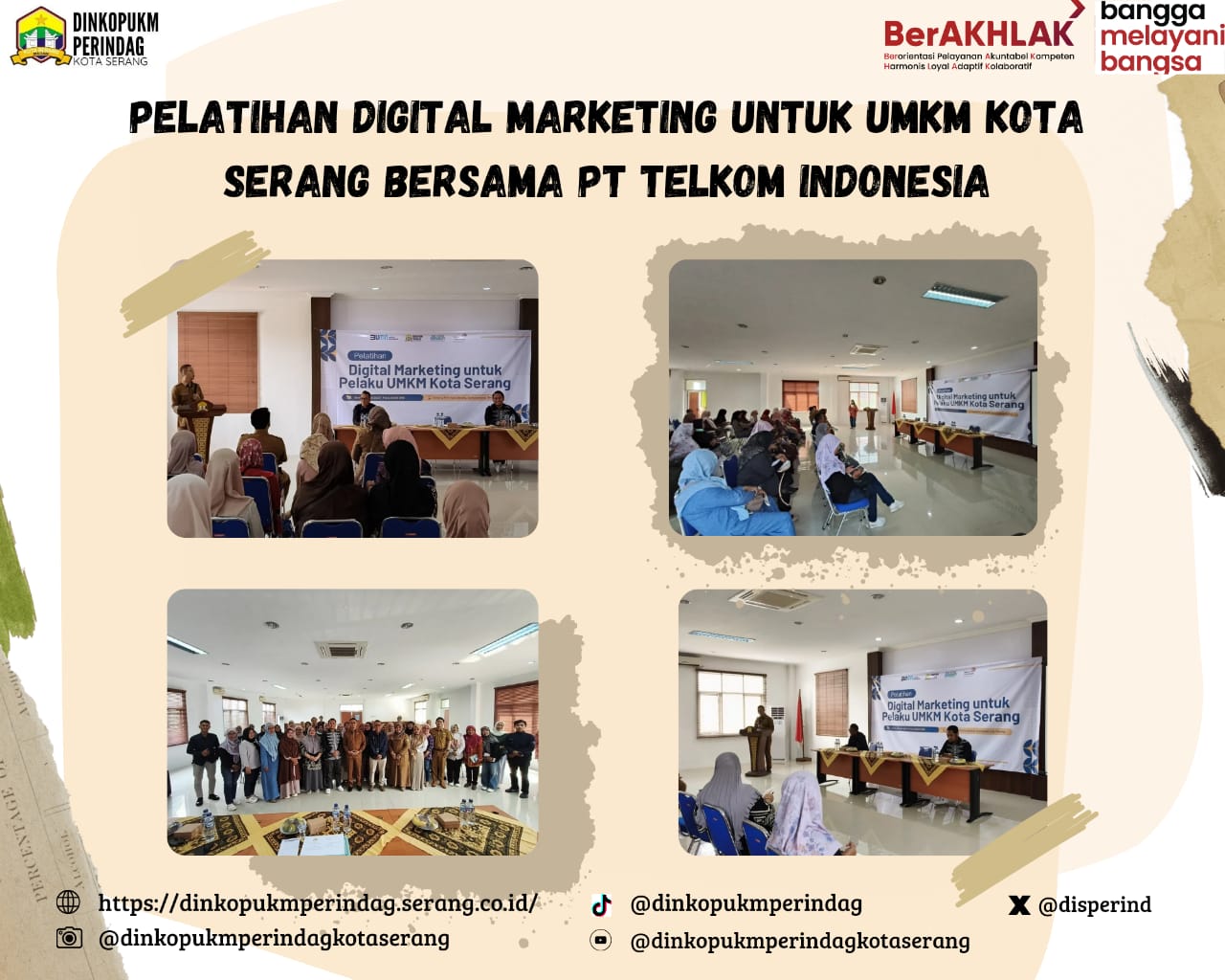 PELATIHAN DIGITAL MARKETING UNTUK UMKM KOTA SERANG BERSAMA PT. TELKOM INDONESIA - 28 APRIL 2025