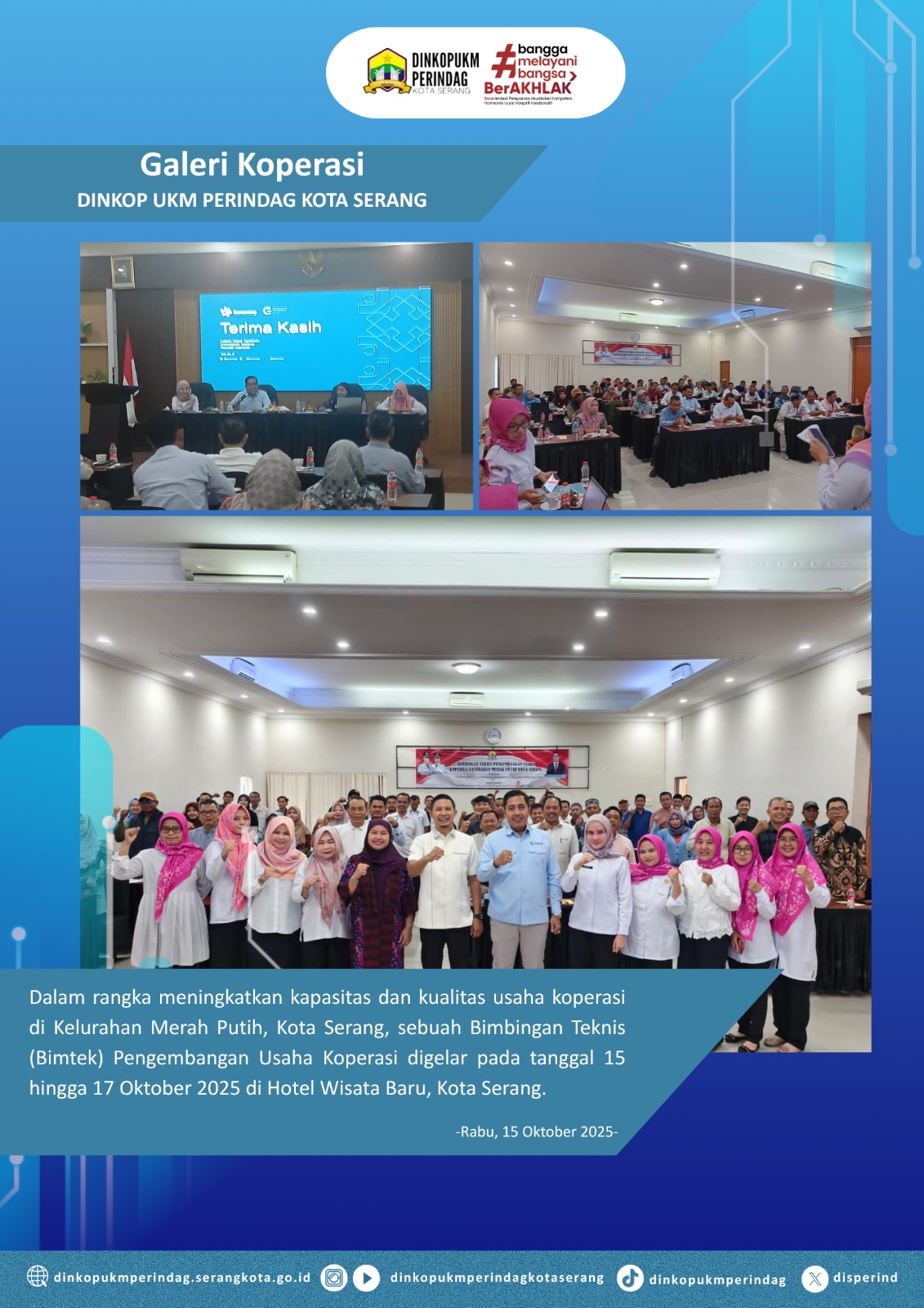 Bimtek Pengembangan Usaha Koperasi Kelurahan Merah Putih Kota Serang Tgl 15 s.d 17 oktober 2025 Di Hotel Wisata Baru Kota serang